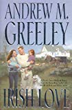 Irish Love: A Nuala Anne McGrail Novel (Nuala Anne McGrail Novels)