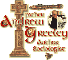 Welcome to Andrew Greeley's Web