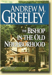 The Bishop in the Old Neighborhood