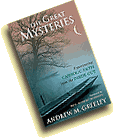 The Great Mysteries