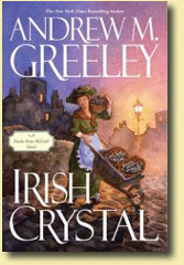 Irish Crystal by Andrew M Greeley