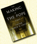 The Making Of The Pope 2005