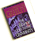 The Bishop Goes to the University